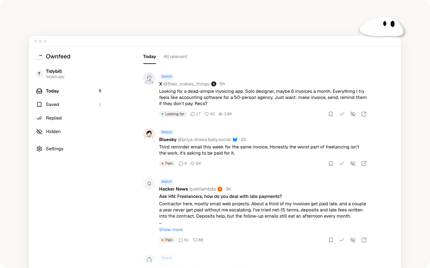 Screenshot of Ownfeed's sample feed for a demo invoicing product, with a sidebar of Today, Saved, Replied and Hidden, and posts from X, Bluesky and Hacker News labeled Match, Looking for and Pain.